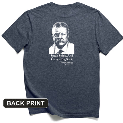 Carry A Big Stick Back Print T-Shirt