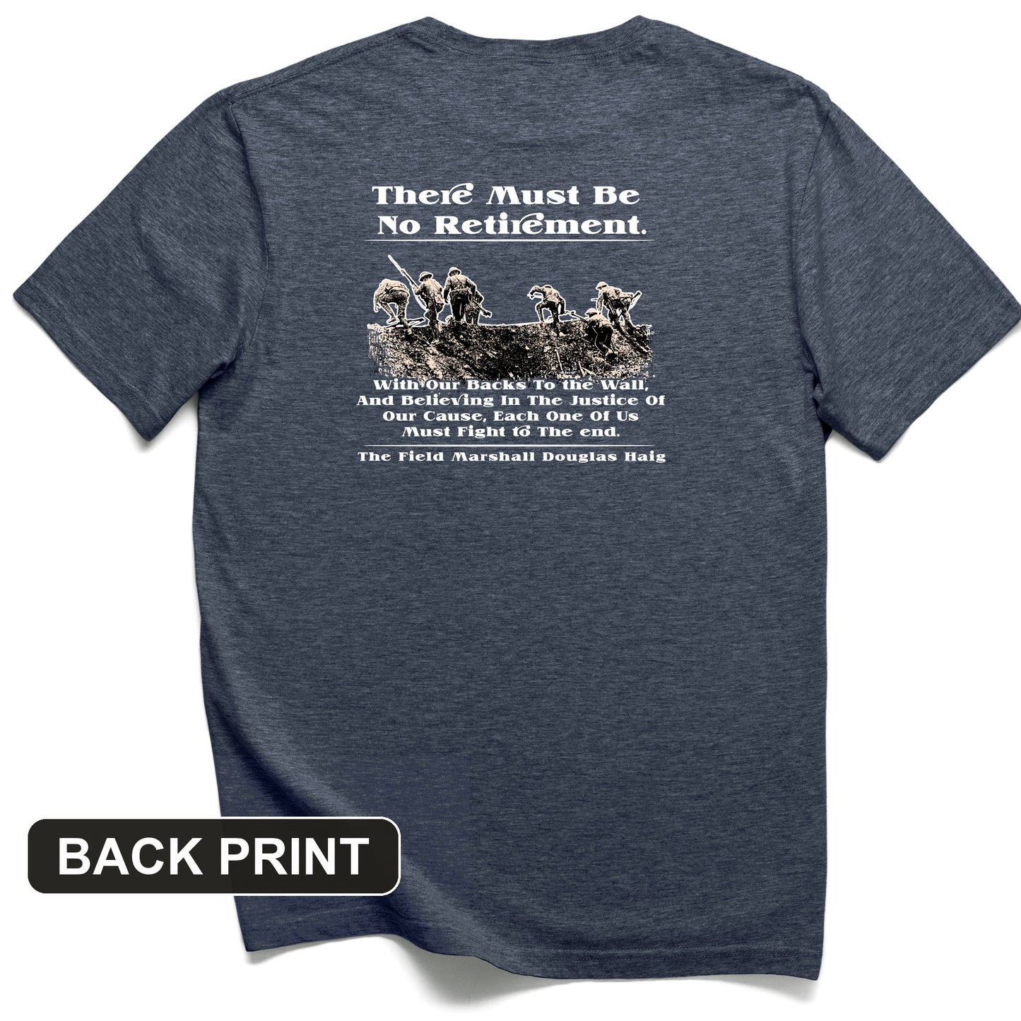 Douglas Haig Back Print T-Shirt