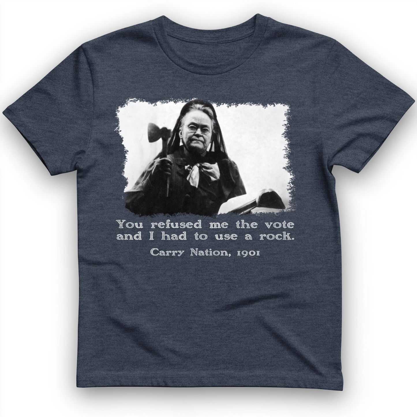 Carry Nation T-Shirt