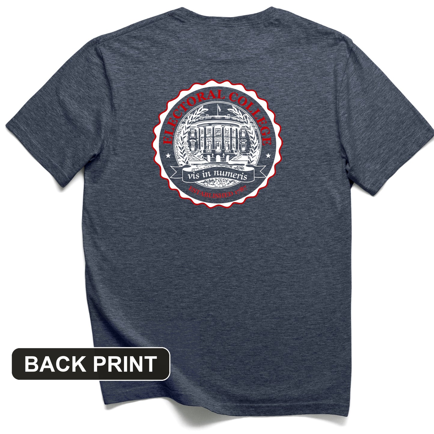 Electoral College Back Print T-Shirt