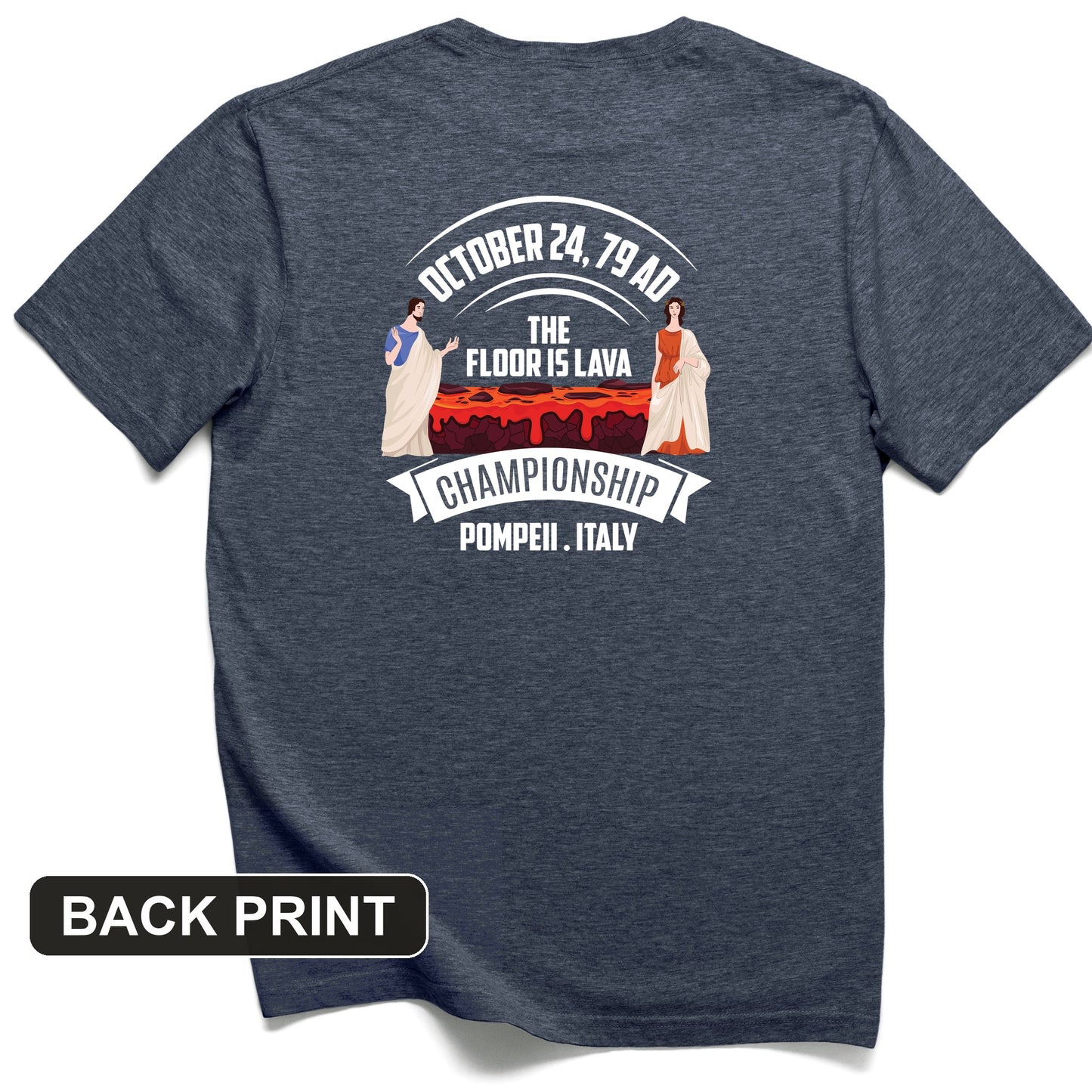 Floor is Lava Back Print T-Shirt