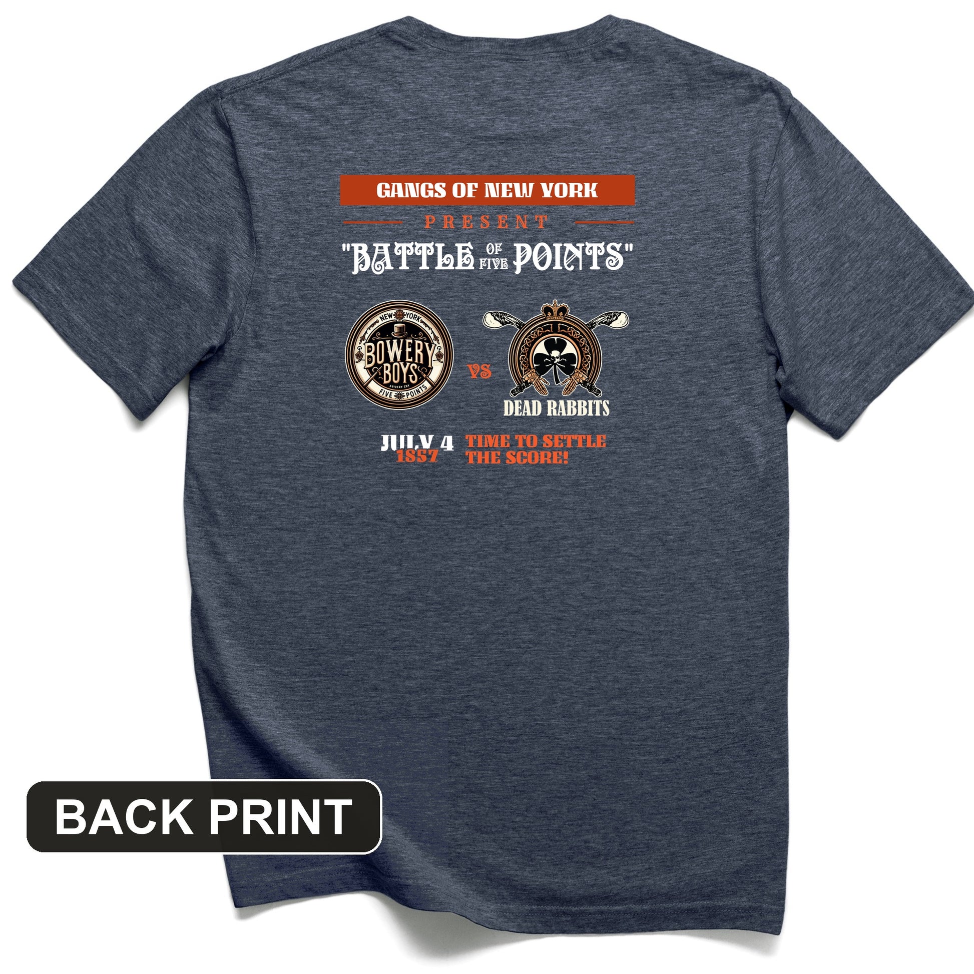 Gangs of New York Back Print T-Shirt