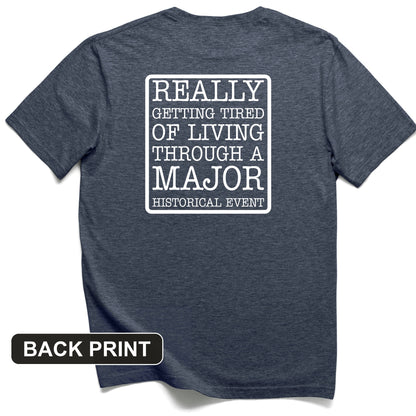 Major Historical Event Back Print T-Shirt