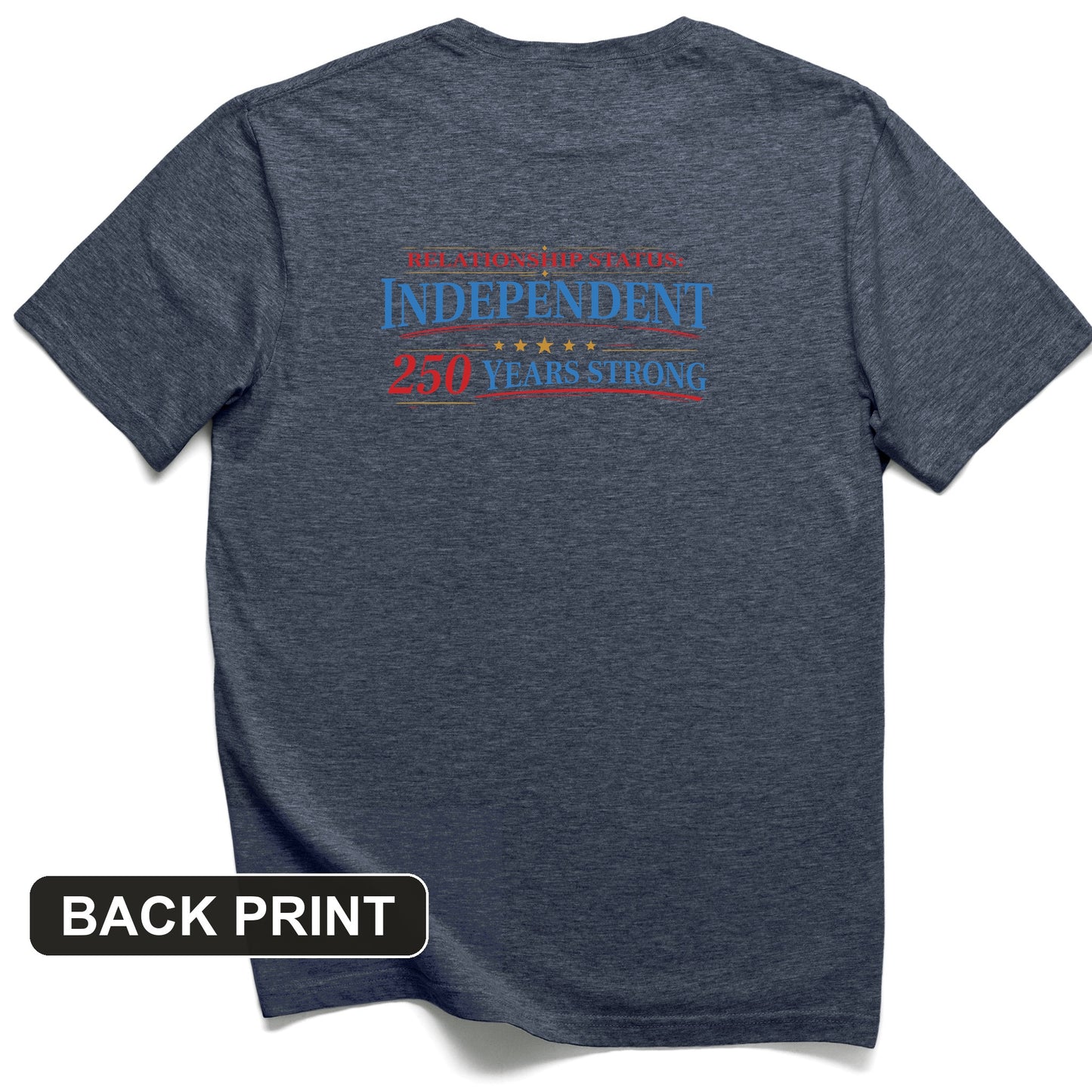 Relationship Status Back Print T-Shirt