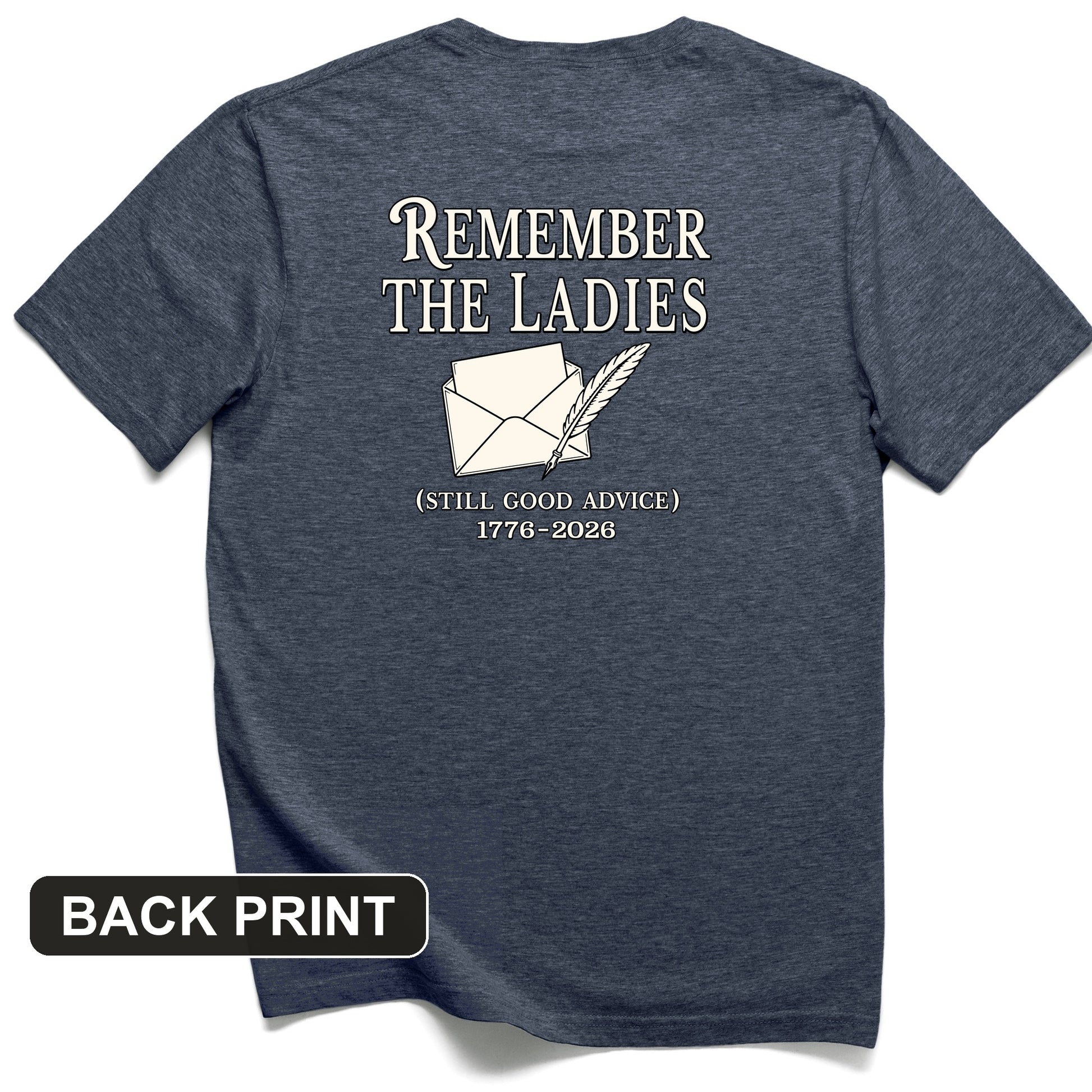 Remember The Ladies Back Print T-Shirt