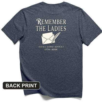 Remember The Ladies Back Print T-Shirt