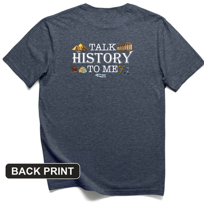 Talk History to Me Back Print T-Shirt