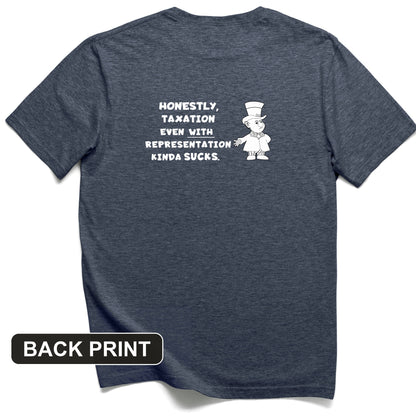 Taxation With Representation Back Print T-Shirt
