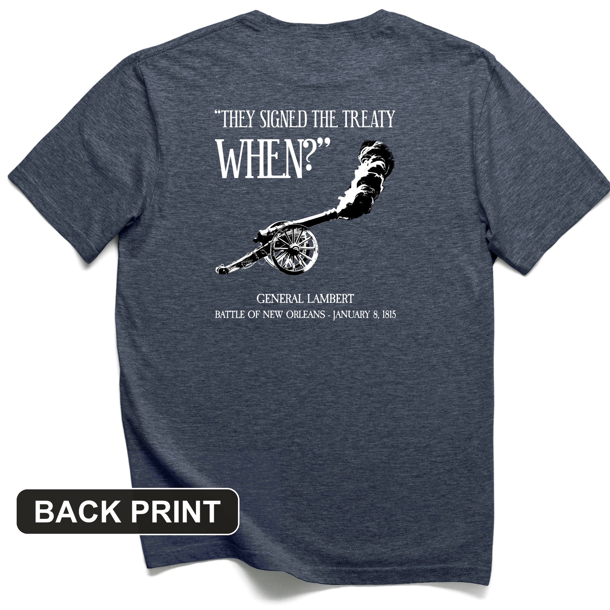They signed it WHEN Back Print T-Shirt
