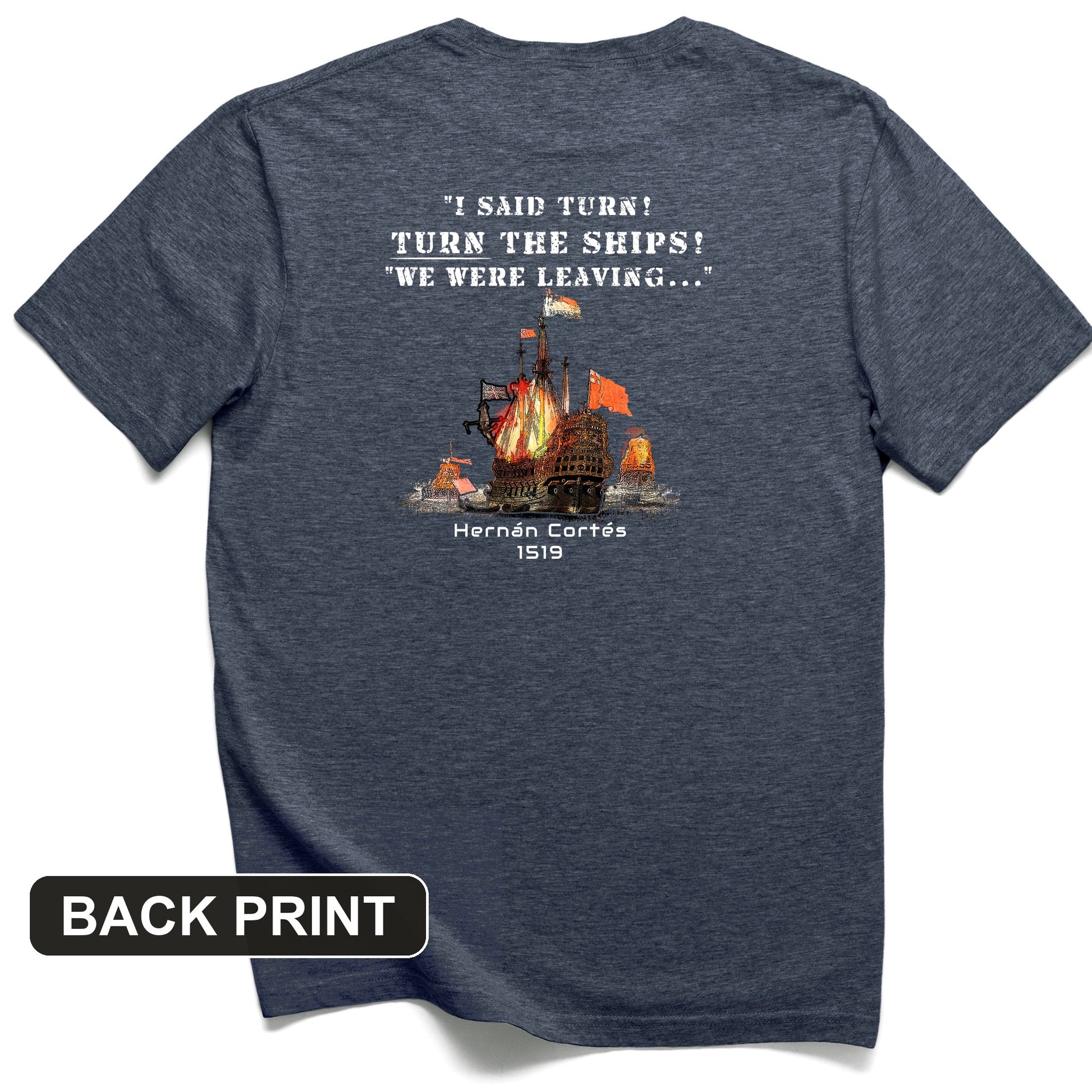 Turn The Ships Back Print T-Shirt