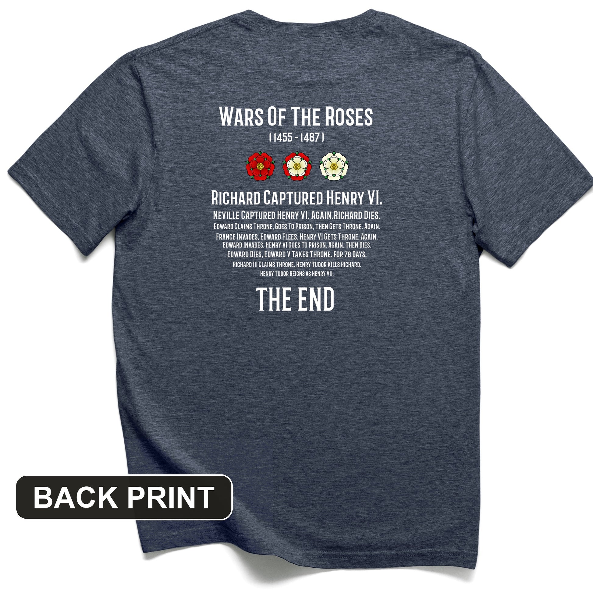 Wars Of The Roses Back Print T-Shirt