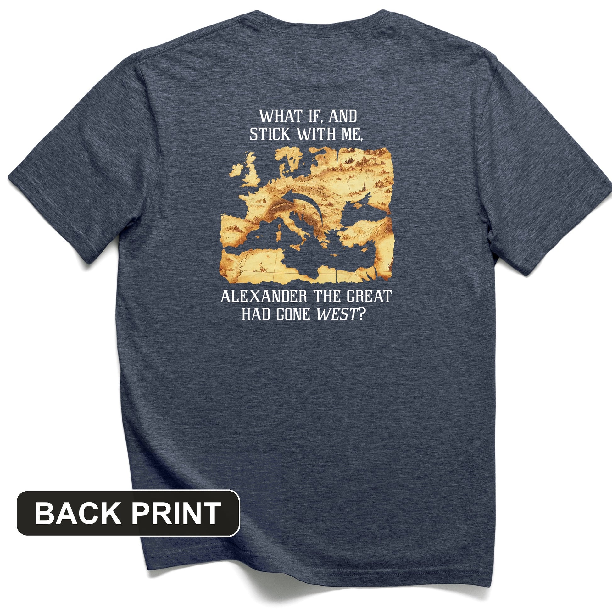 What If Alexander Back Print T-Shirt