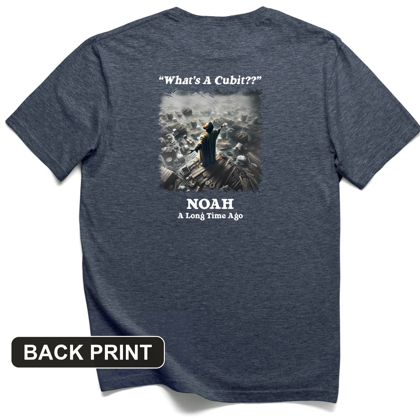 What's A Cubit Back Print T-Shirt