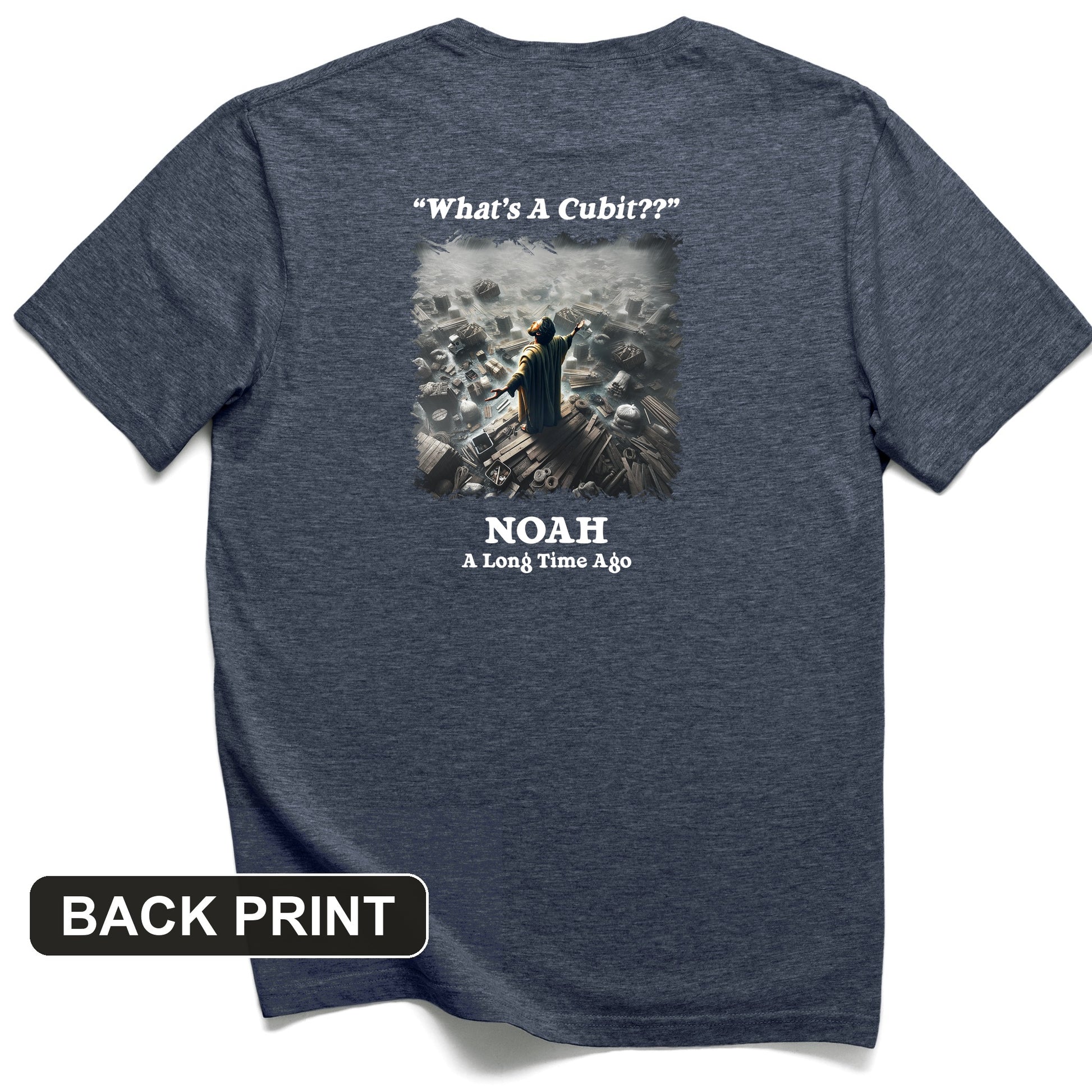 What's A Cubit Back Print T-Shirt