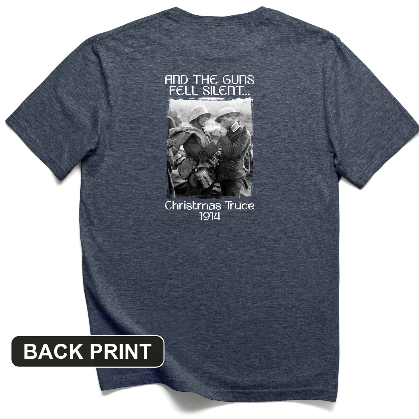 WWI Christmas Truce Back Print T-Shirt