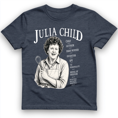 Julia Child T-Shirt
