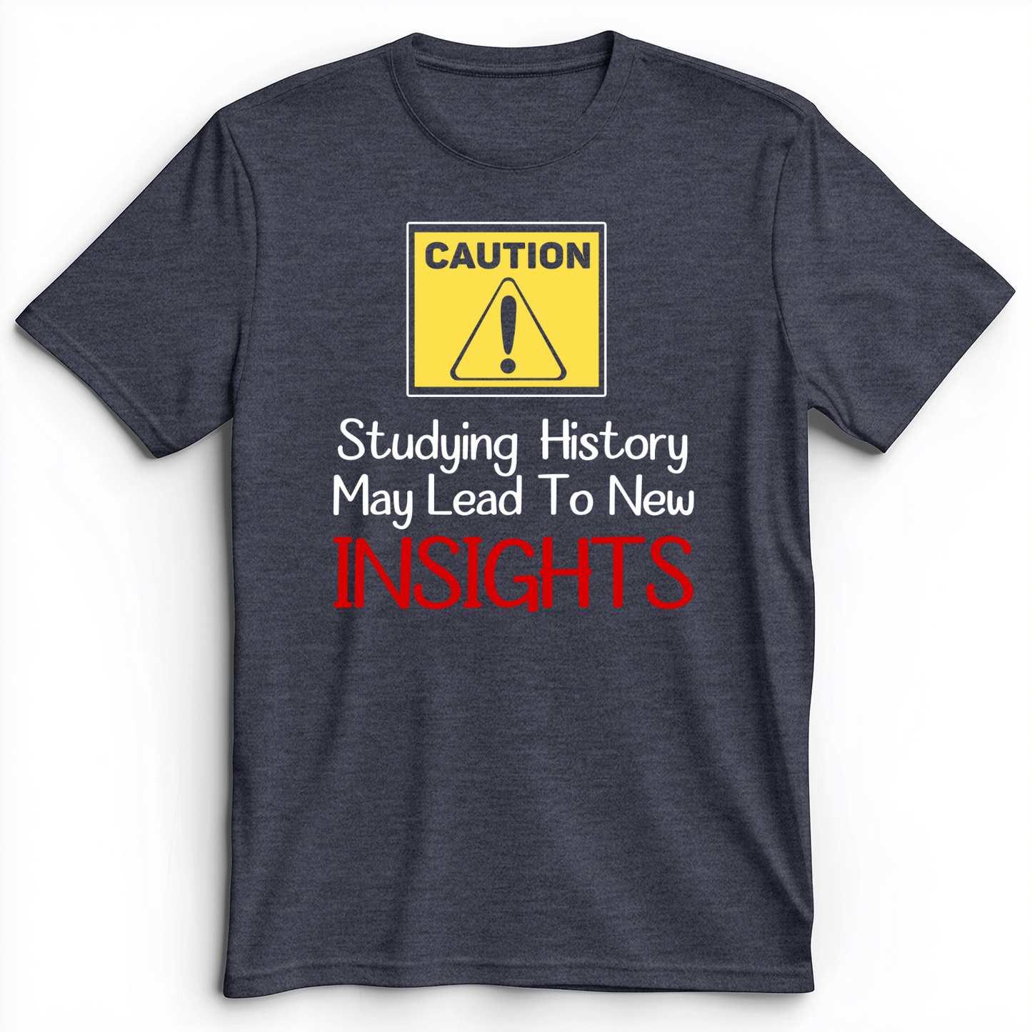 Caution Insights Premium Tee