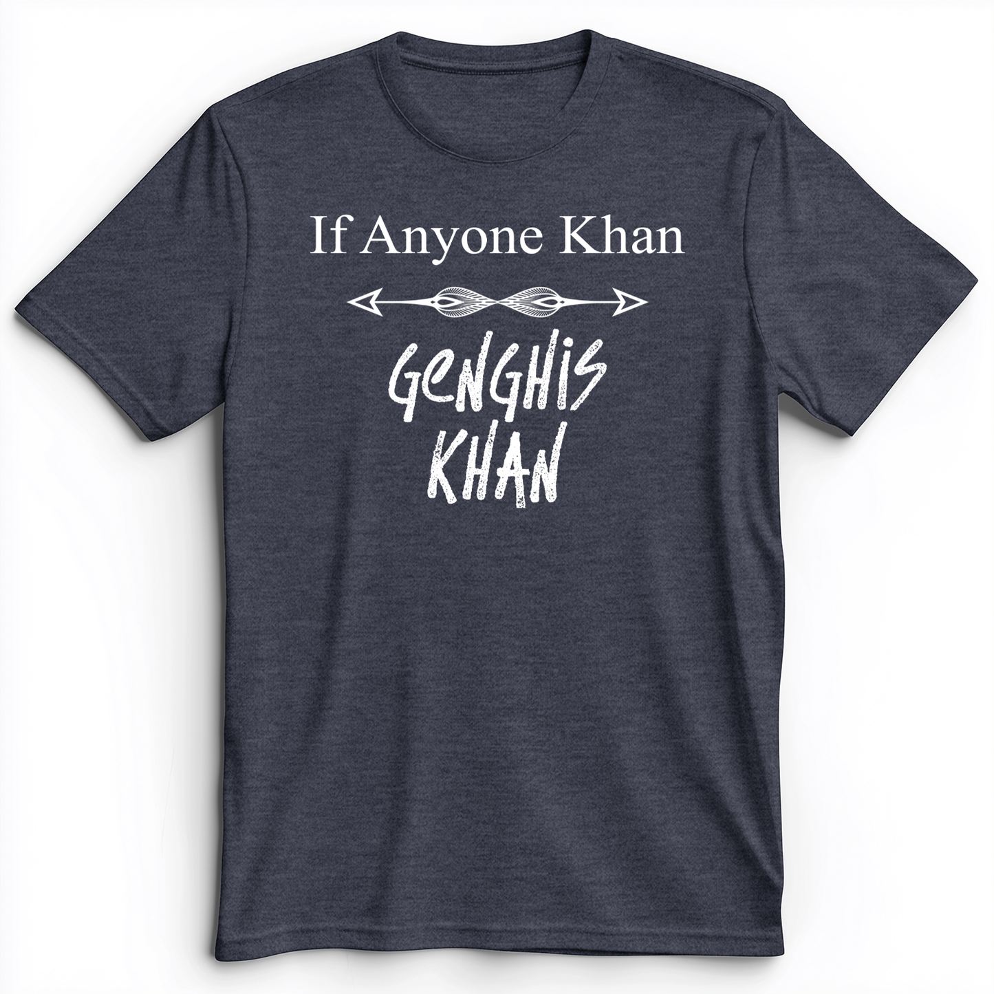 If Anyone Khan Premium Tee