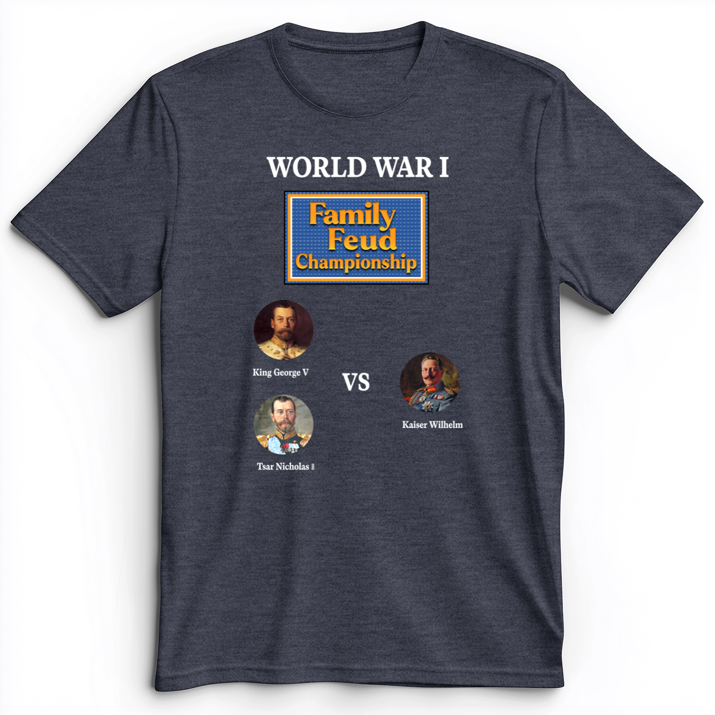 WW1 Family Feud Championship Premium Tee