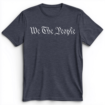 We The People Premium Tee