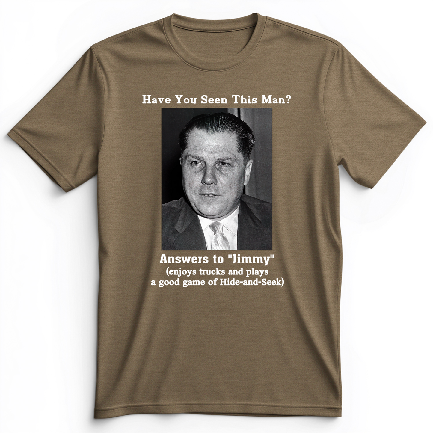 Jimmy Hoffa Premium Tee