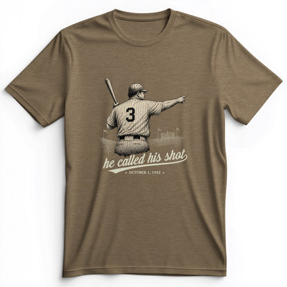 Called His Shot Premium Tee