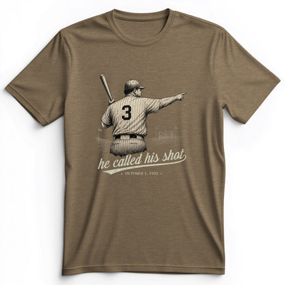 Called His Shot Premium Tee