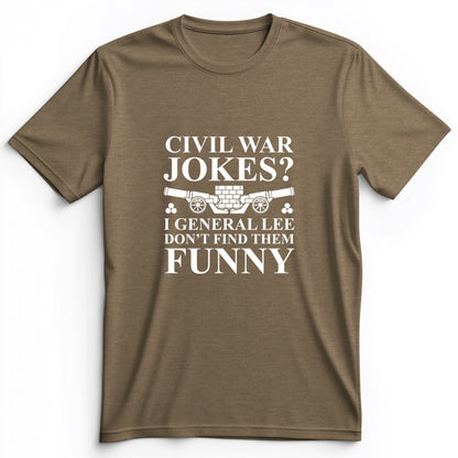 Civil War Jokes Premium Tee