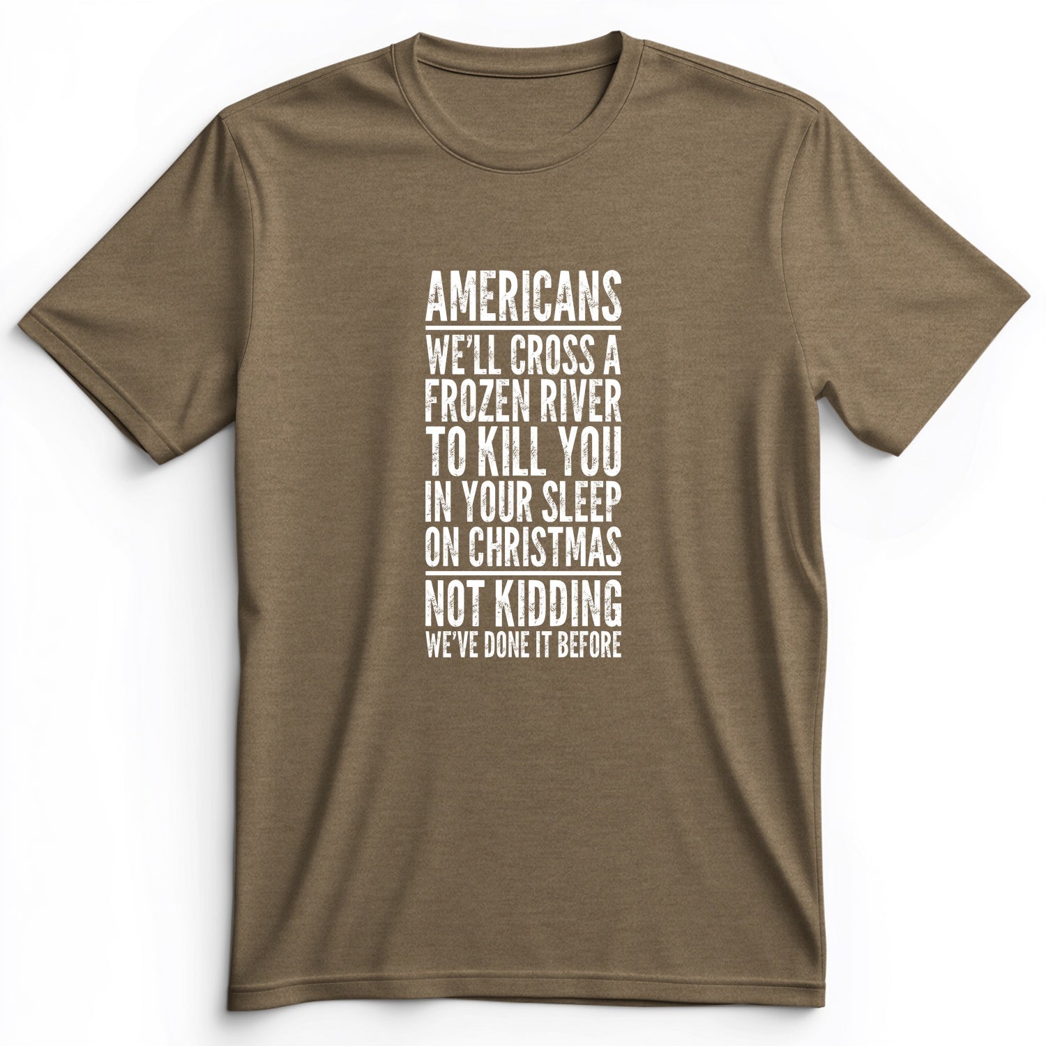 Cross A River On Xmas Premium Tee