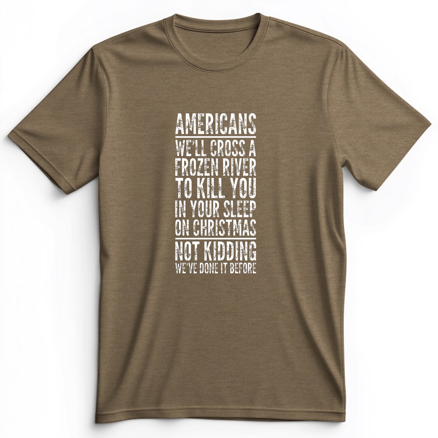Cross A River On Xmas Premium Tee