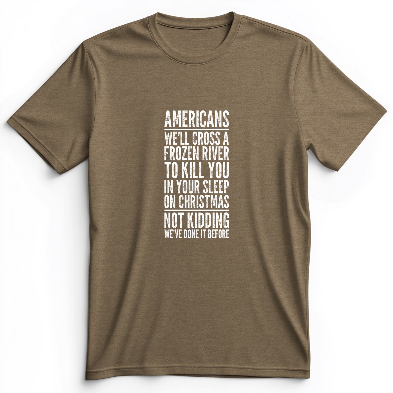 Cross A River On Xmas Premium Tee