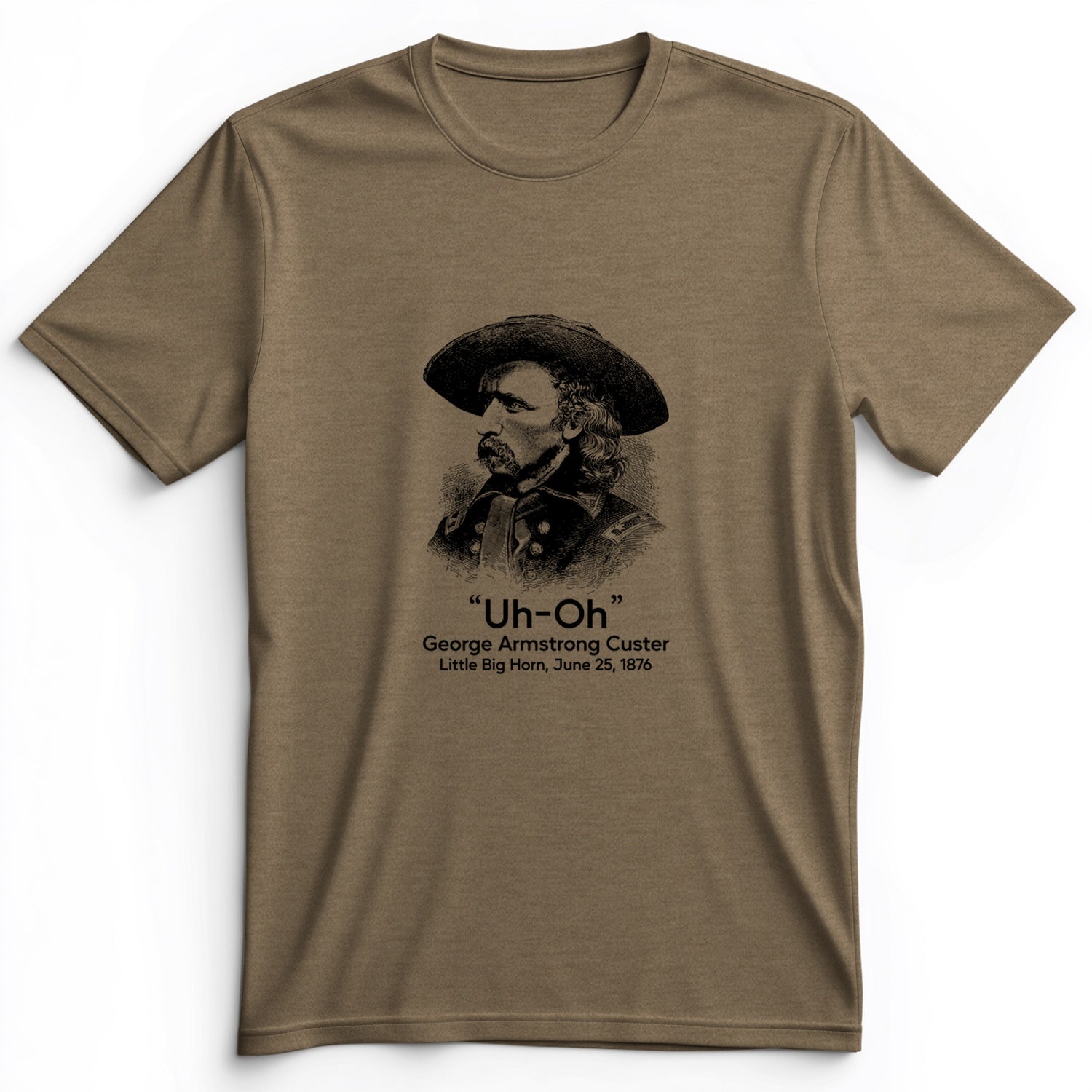Custer Uh-Oh Premium Tee
