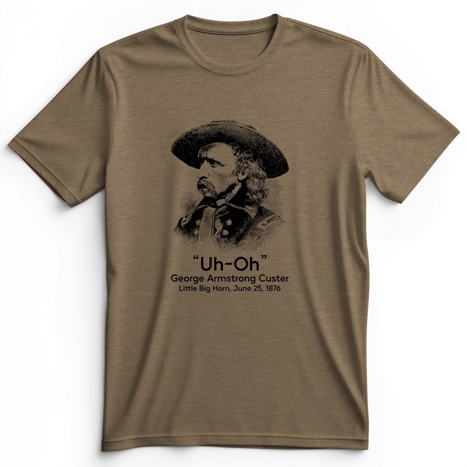 Custer Uh-Oh Premium Tee