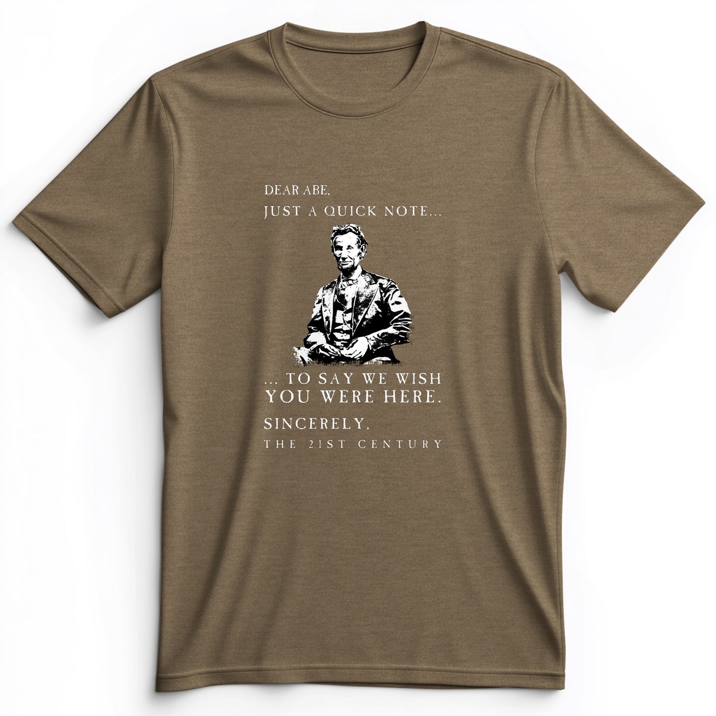 Dear Abe Premium Tee