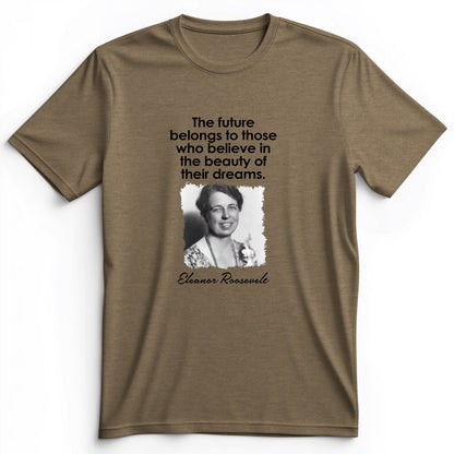 Eleanor Roosevelt Premium Tee
