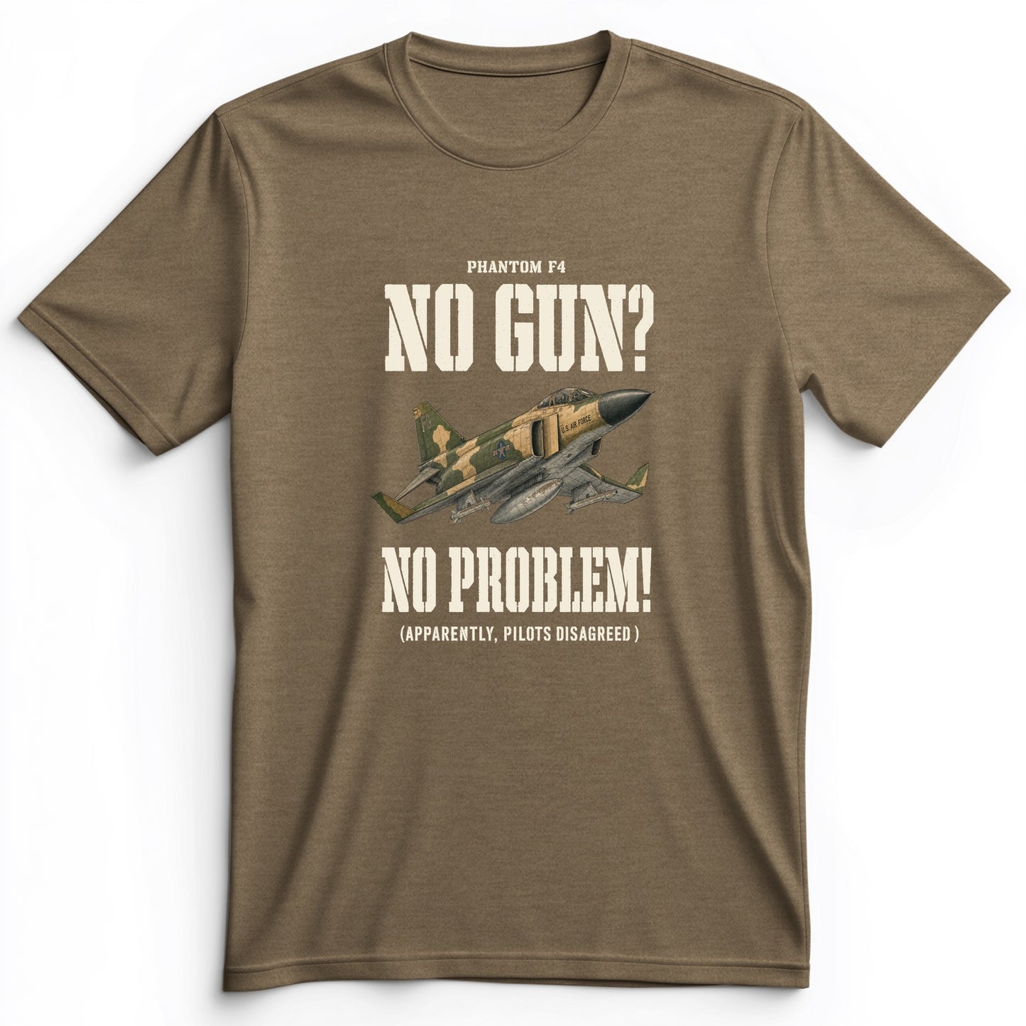 F-4 Phantom No Gun No Problem Premium Tee