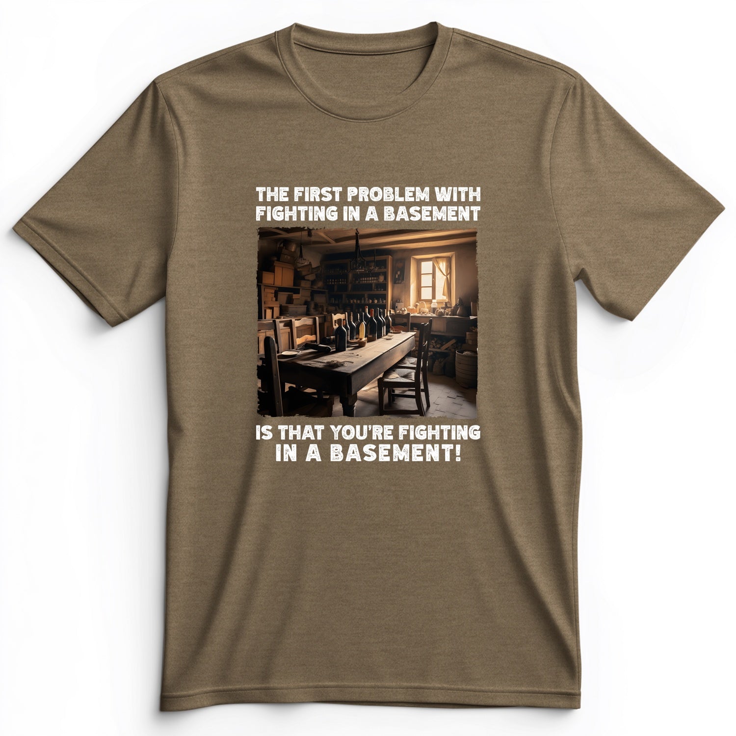 Fighting In A Basement Premium Tee