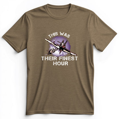 Finest Hour Premium Tee