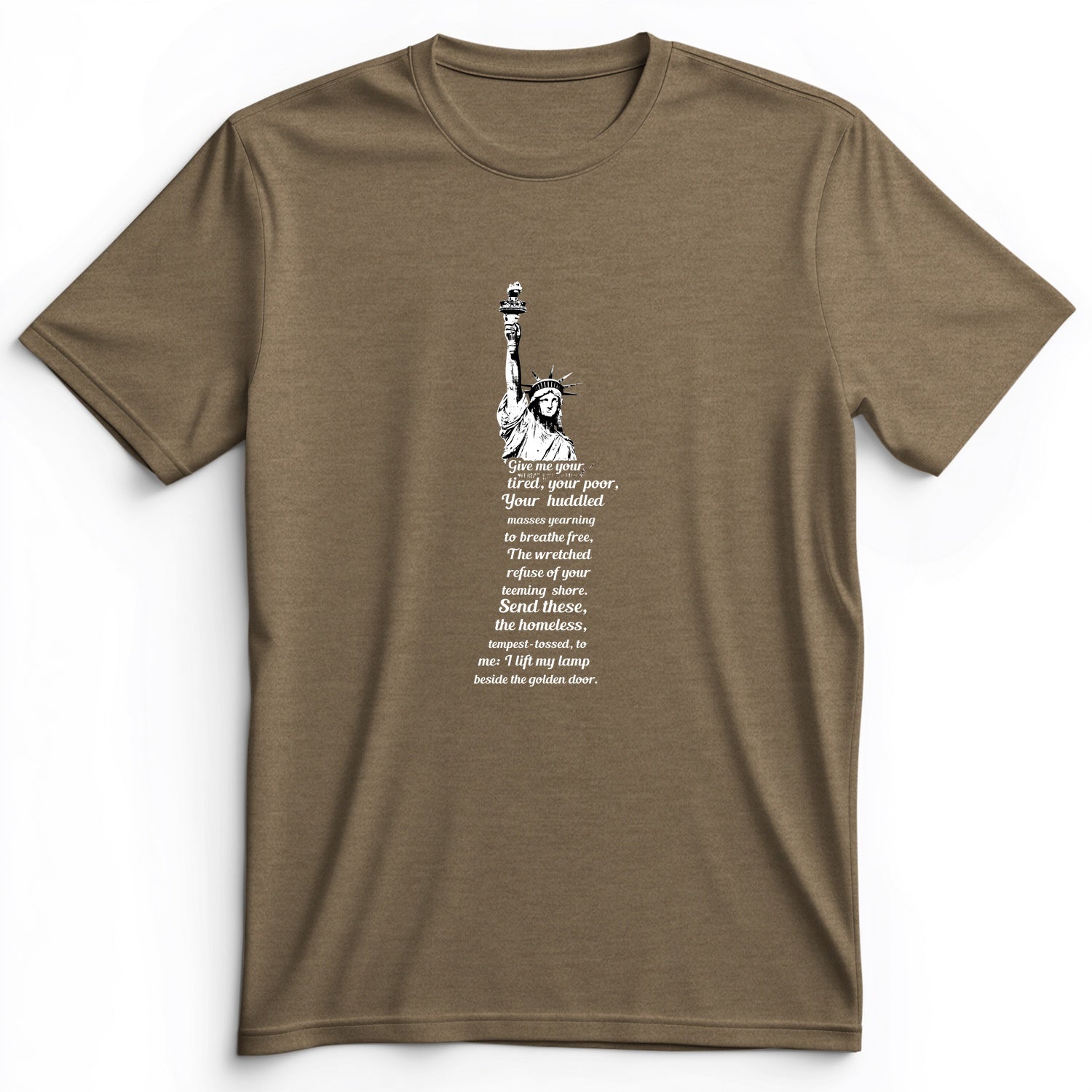 Give Me Your Tired Premium Tee