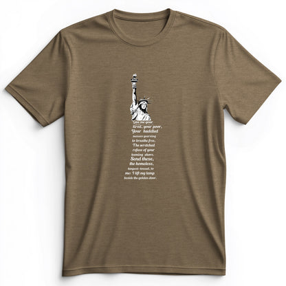 Give Me Your Tired Premium Tee