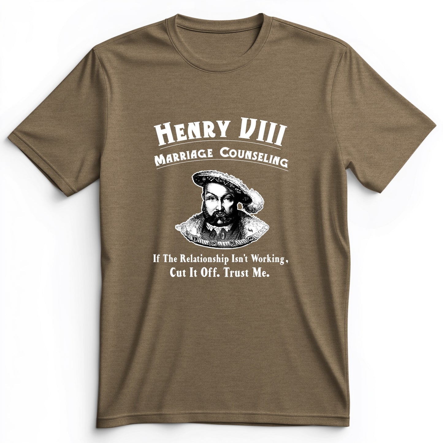 Henry VIII Cut It Off Premium Tee