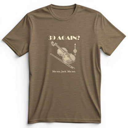 Jack Benny 39 Again Premium Tee