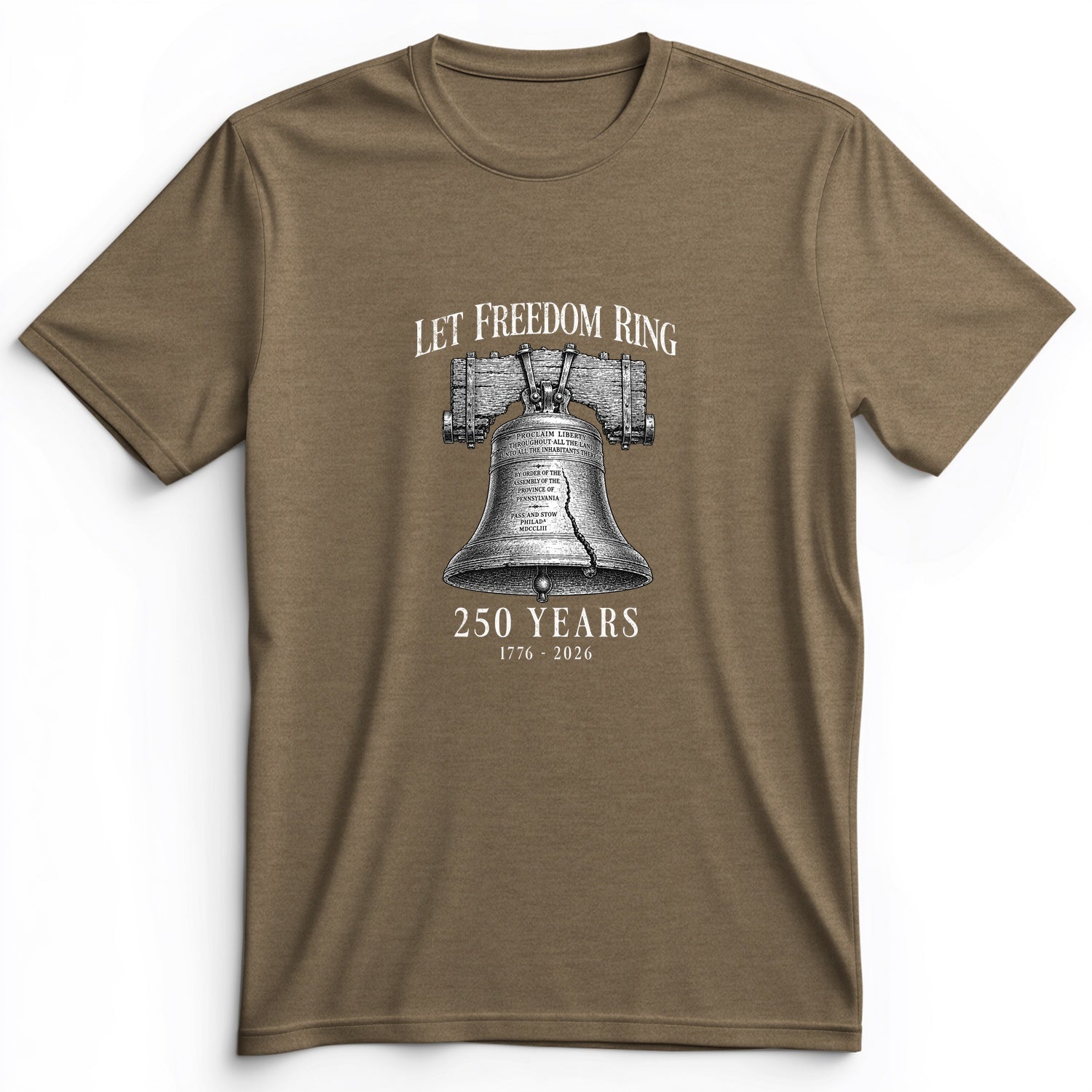 Let Freedom Ring 250 Premium Tee