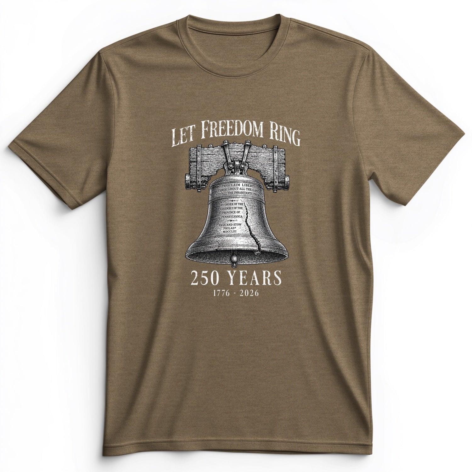 Let Freedom Ring 250 Premium Tee