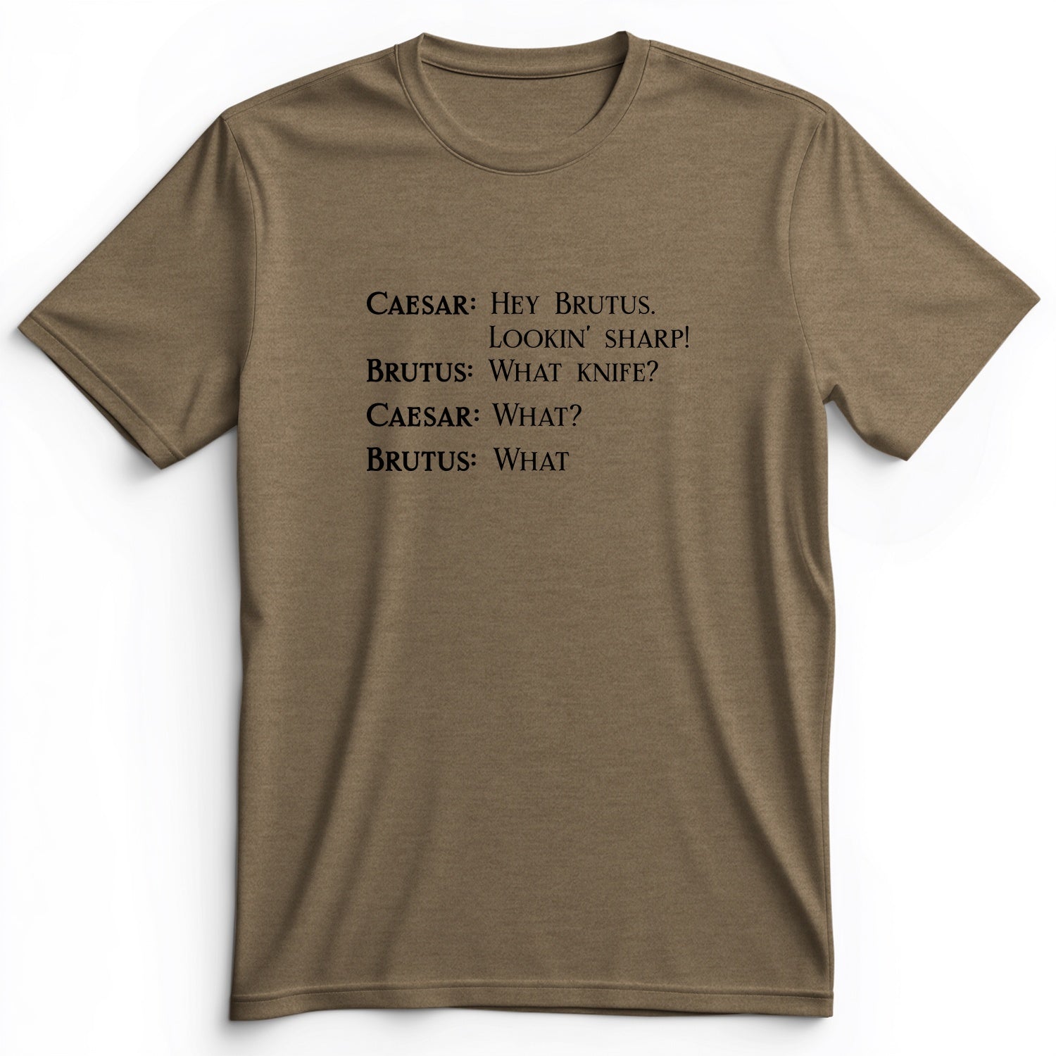 Lookin Sharp Premium Tee