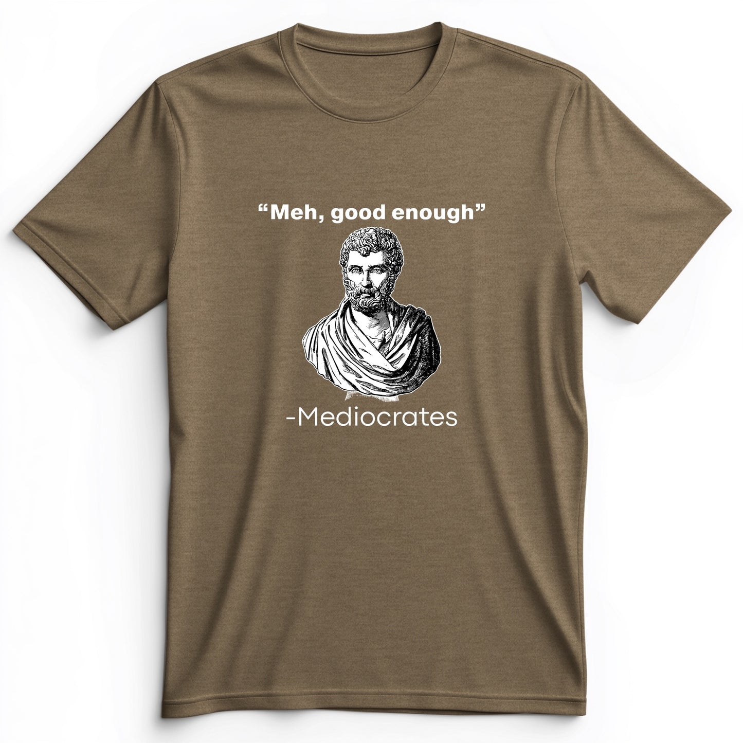 Mediocrates Premium Tee