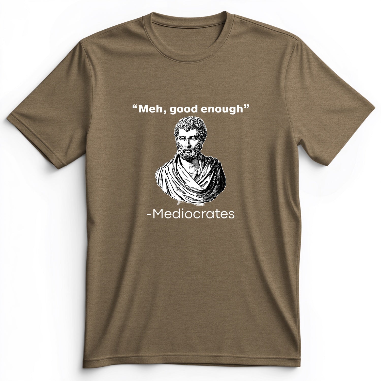 Mediocrates Premium Tee