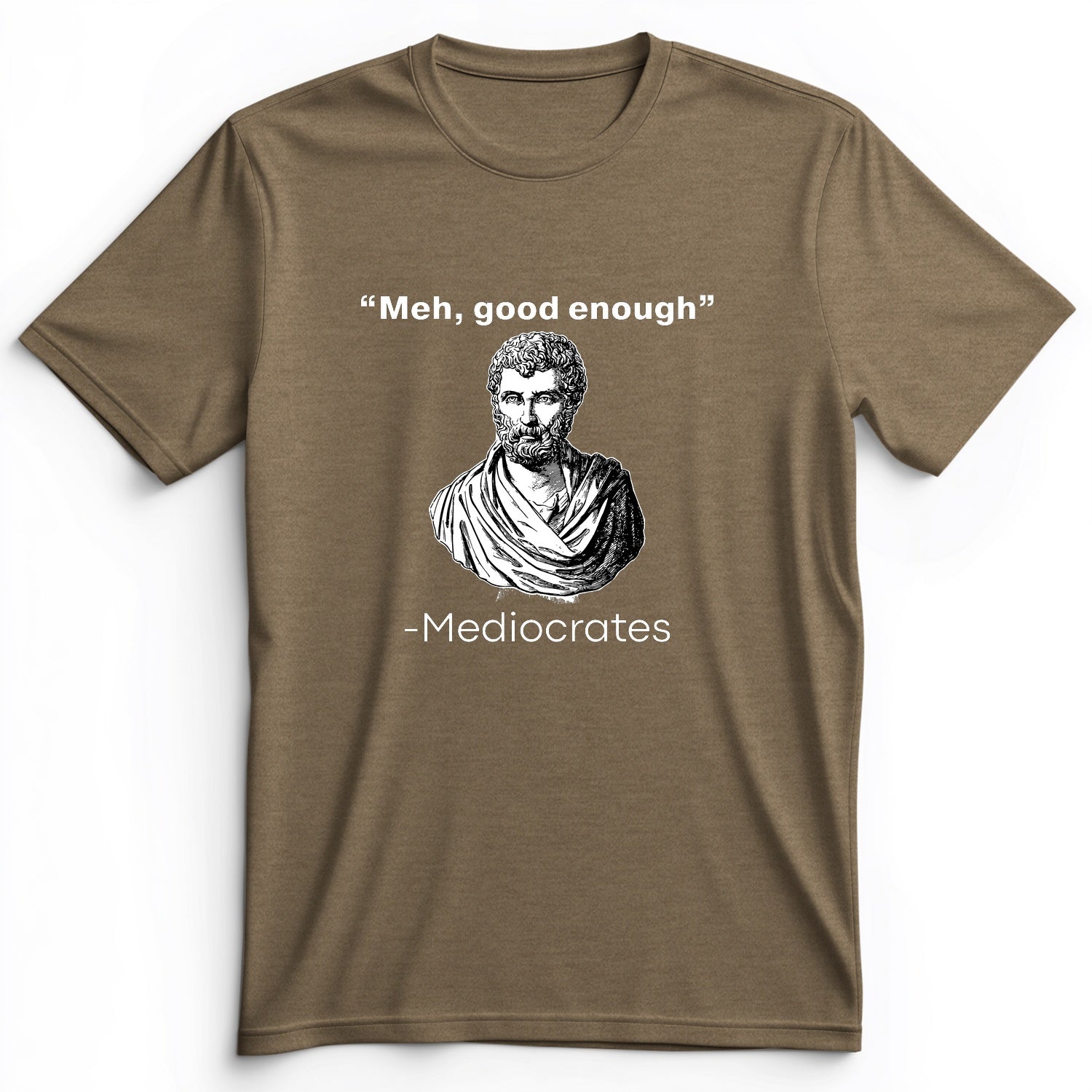 Mediocrates Premium Tee