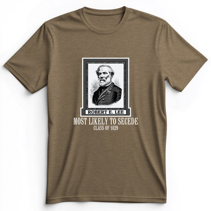 Most Likely to Secede Premium Tee