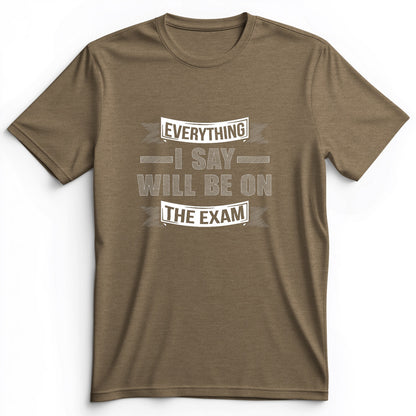 On The Exam Premium Tee